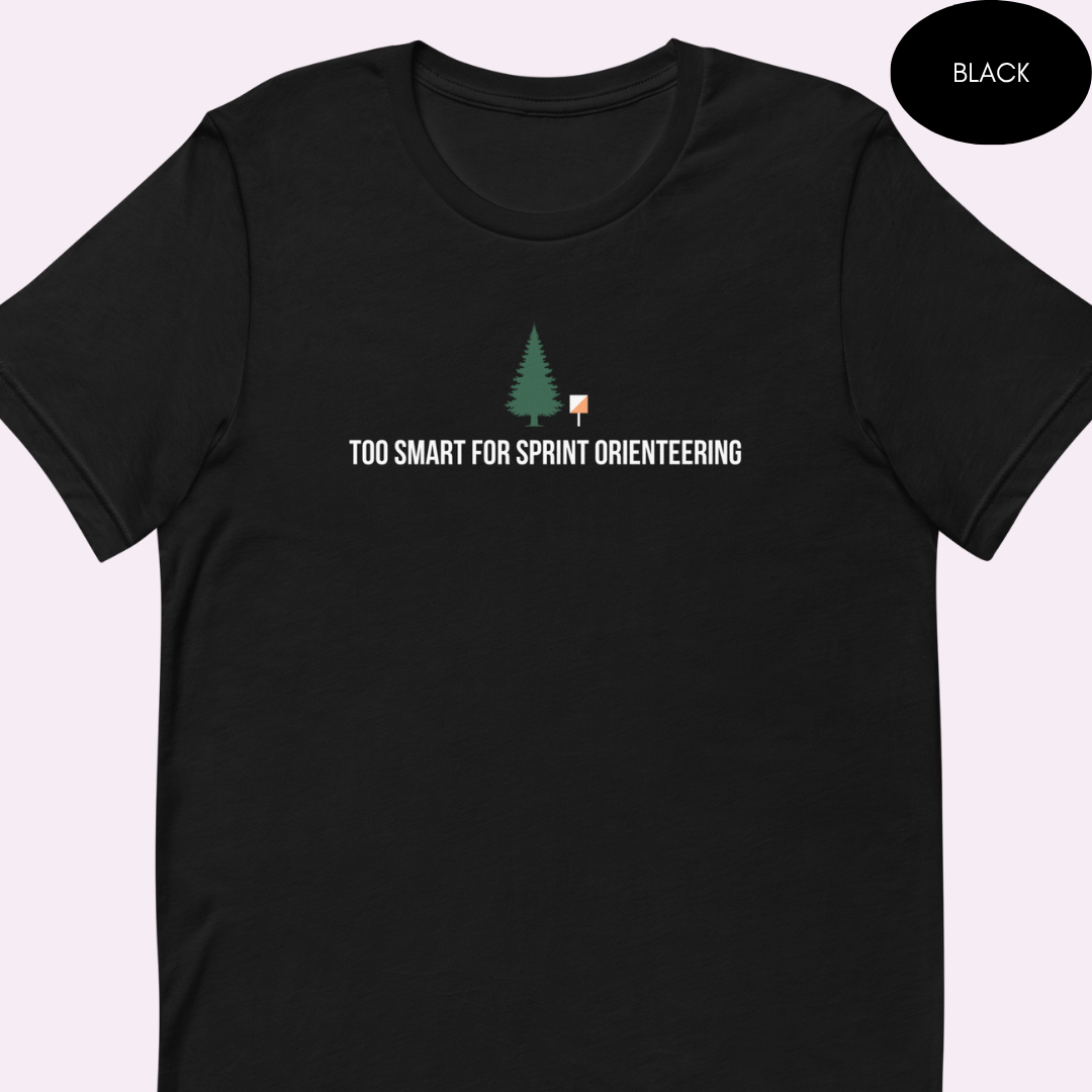 Too Smart for Sprint Orienteering T-shirt