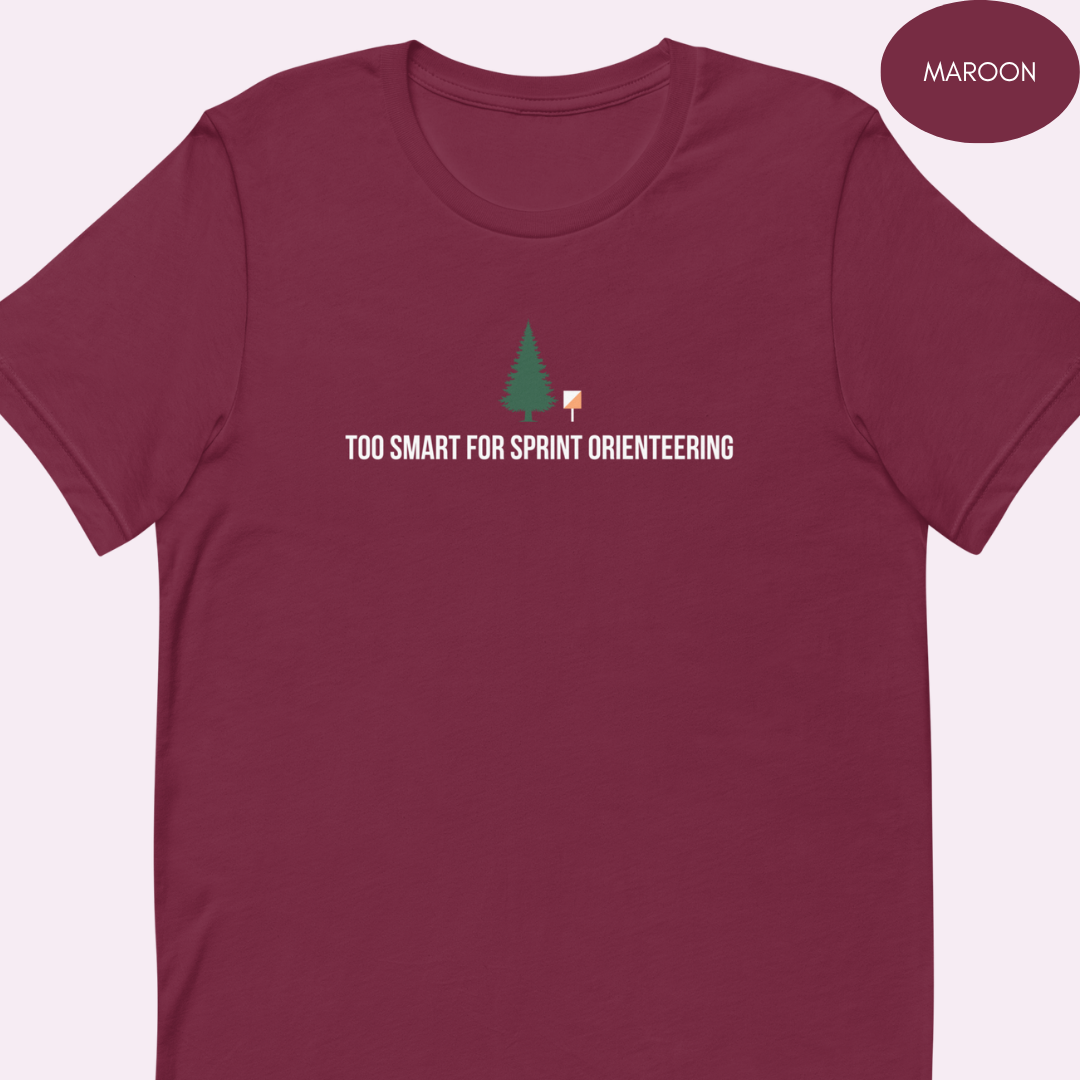 Too Smart for Sprint Orienteering T-shirt
