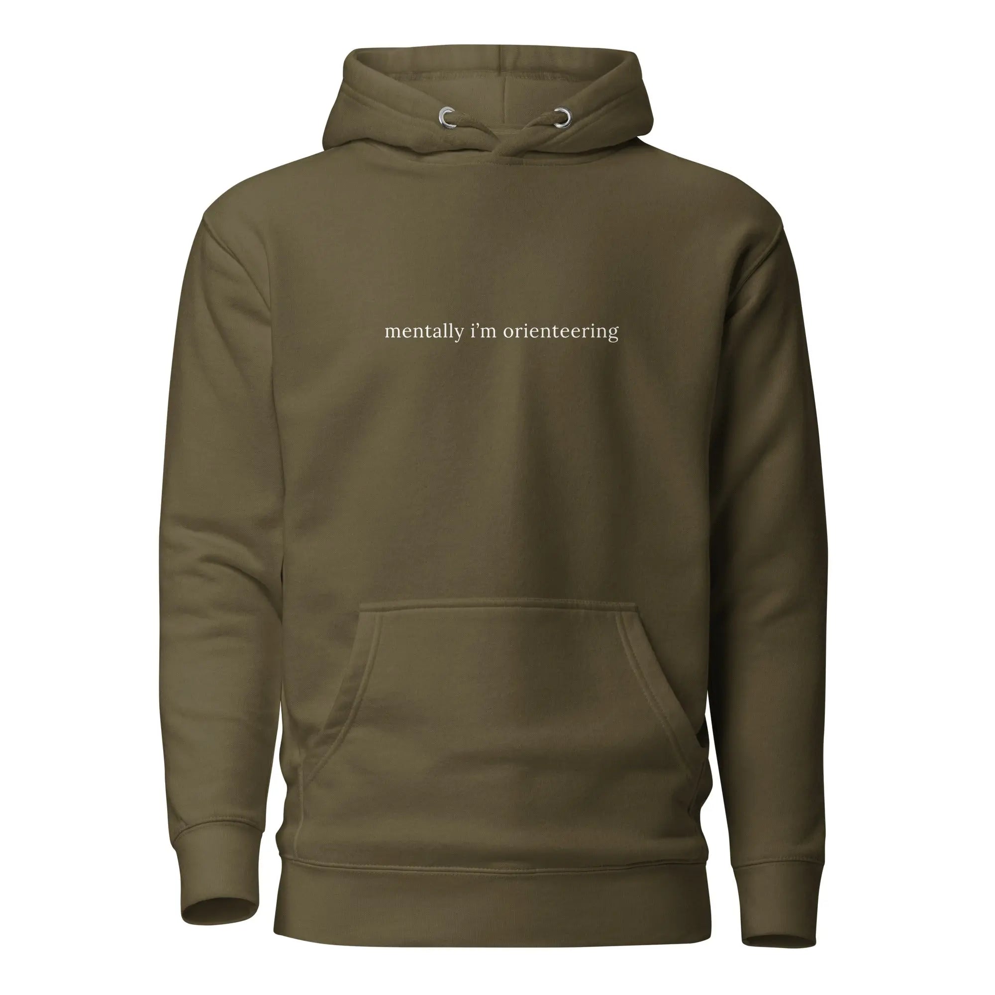 Mentally I'm Orienteering Hoodie 