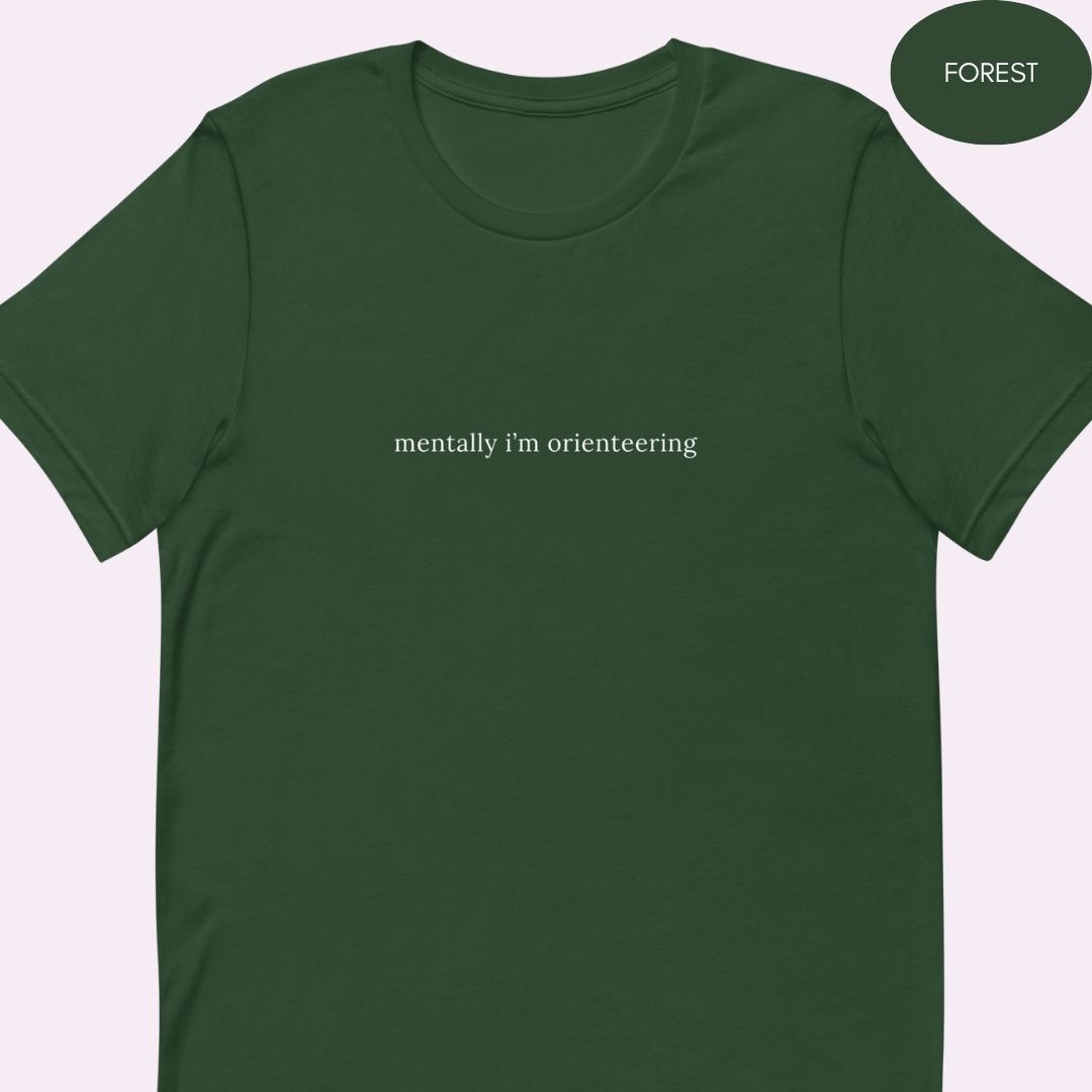 Mentally I'm Orienteering T-shirt