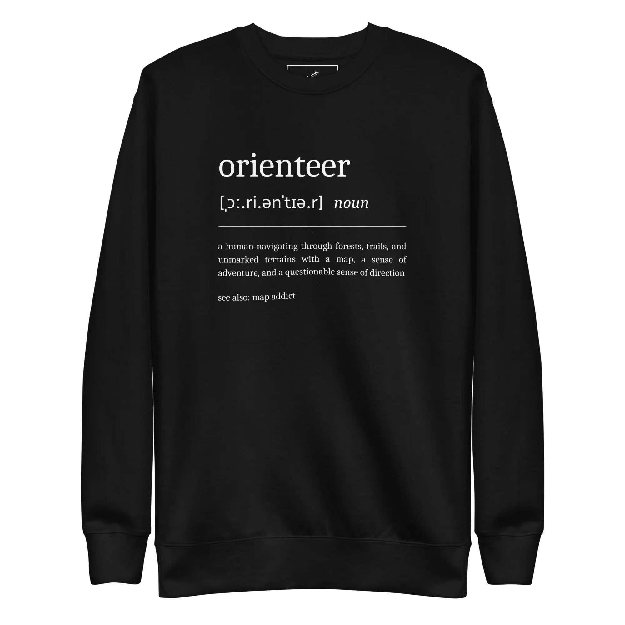 Orienteer Definition Sweatshirt 