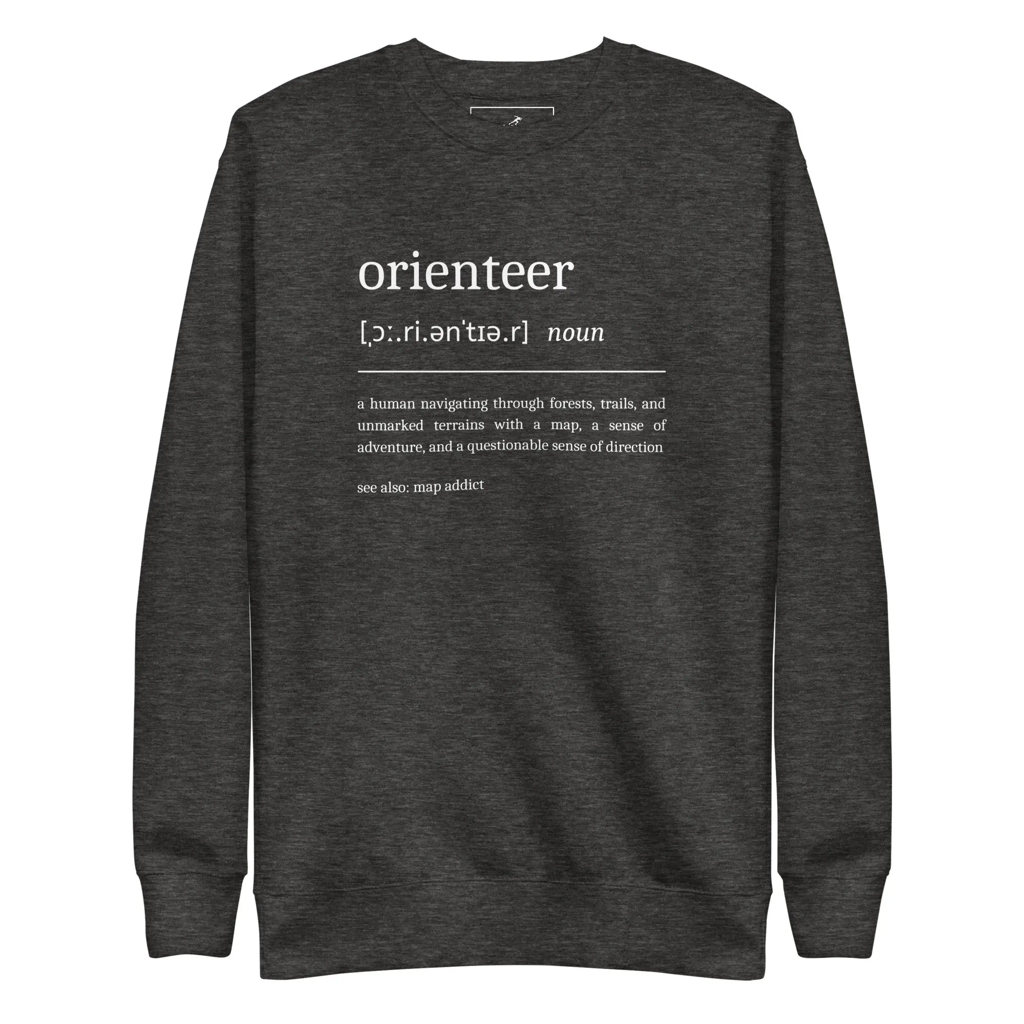 Orienteer Definition Sweatshirt 