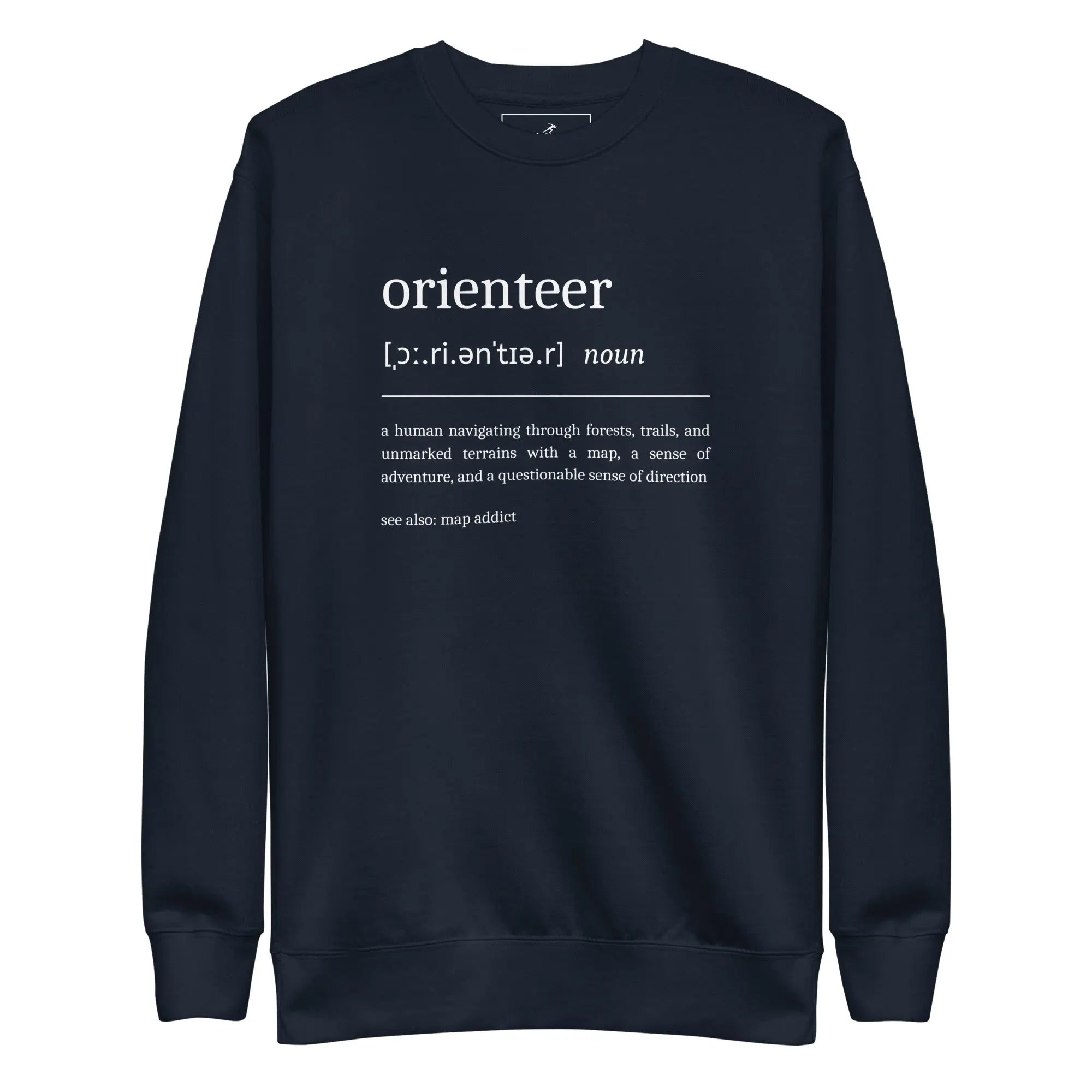 Orienteer Definition Sweatshirt 