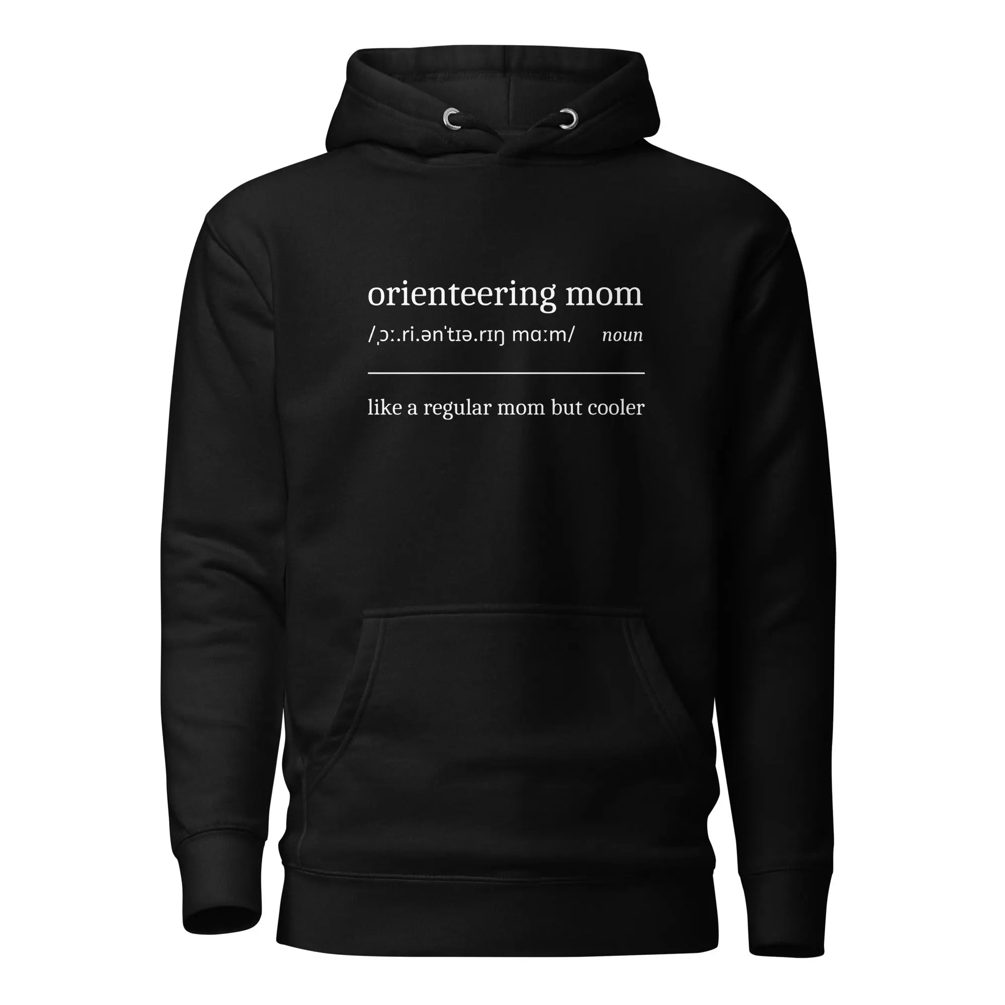 Orienteering Mom Definition Hoodie 