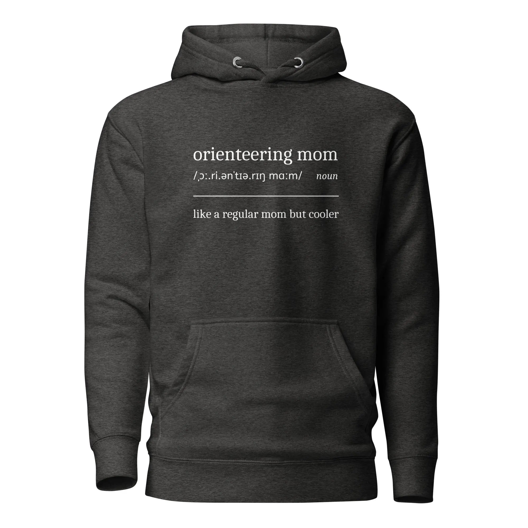 Orienteering Mom Definition Hoodie 