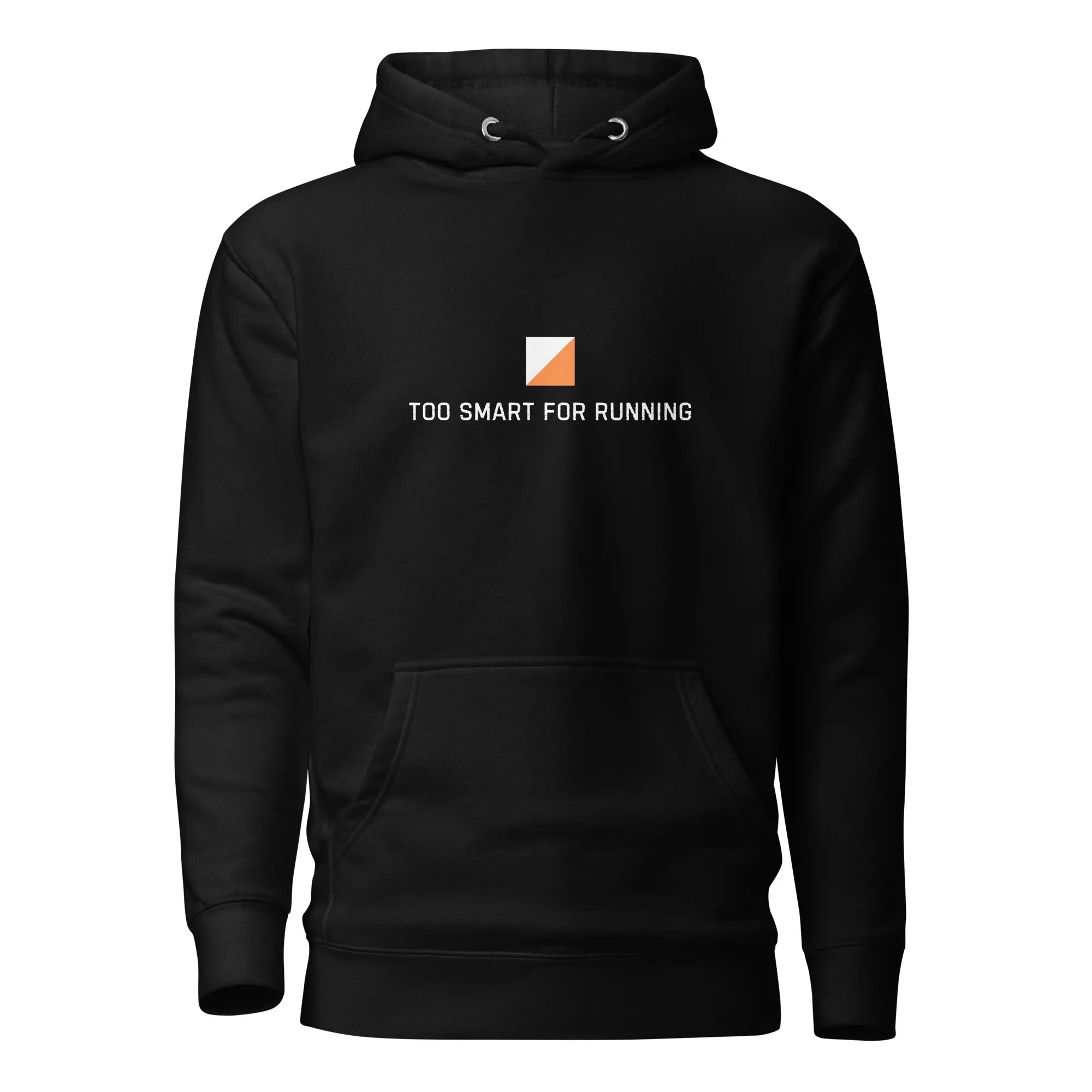 Too Smart for Running Orienteering Hoodie 