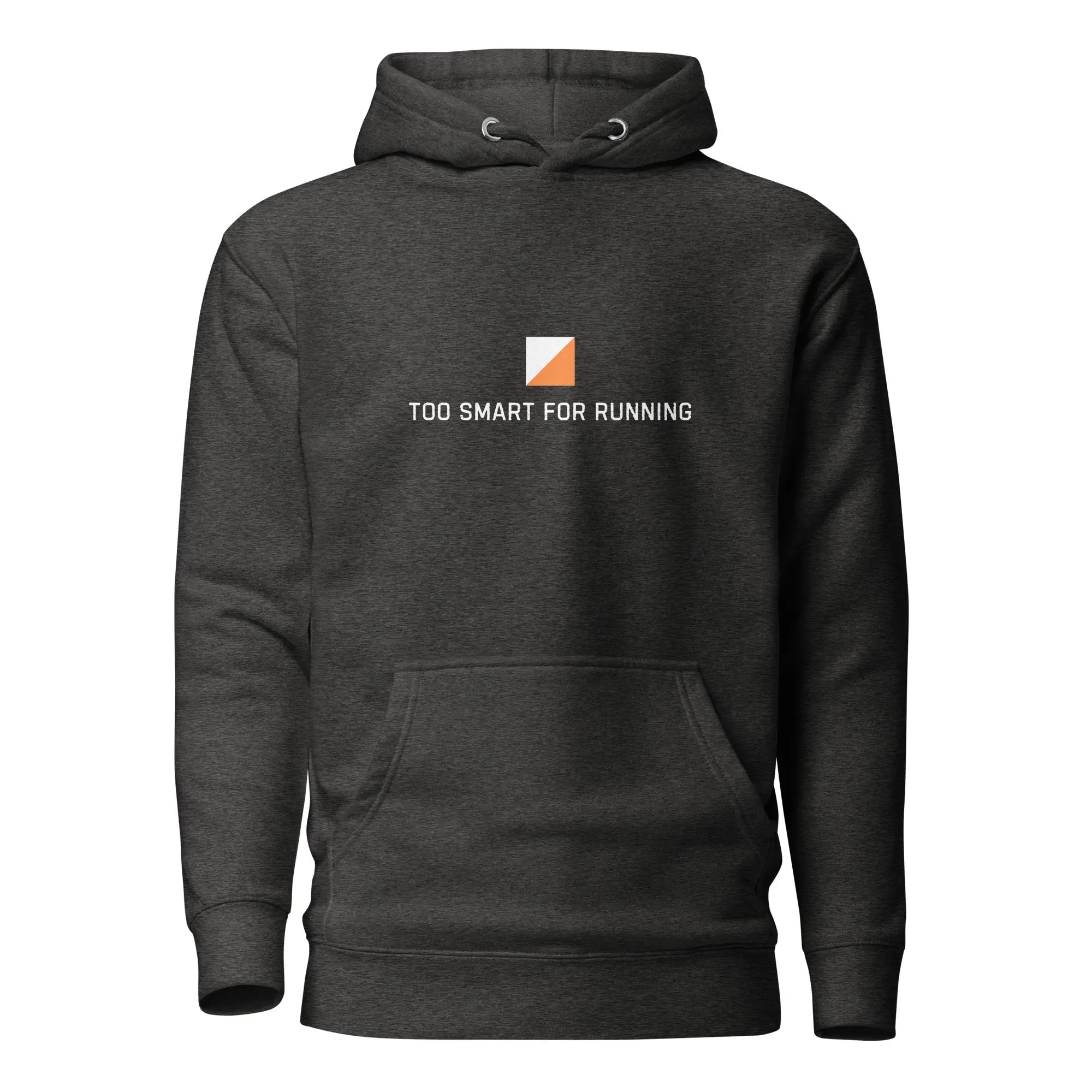 Too Smart for Running Orienteering Hoodie 