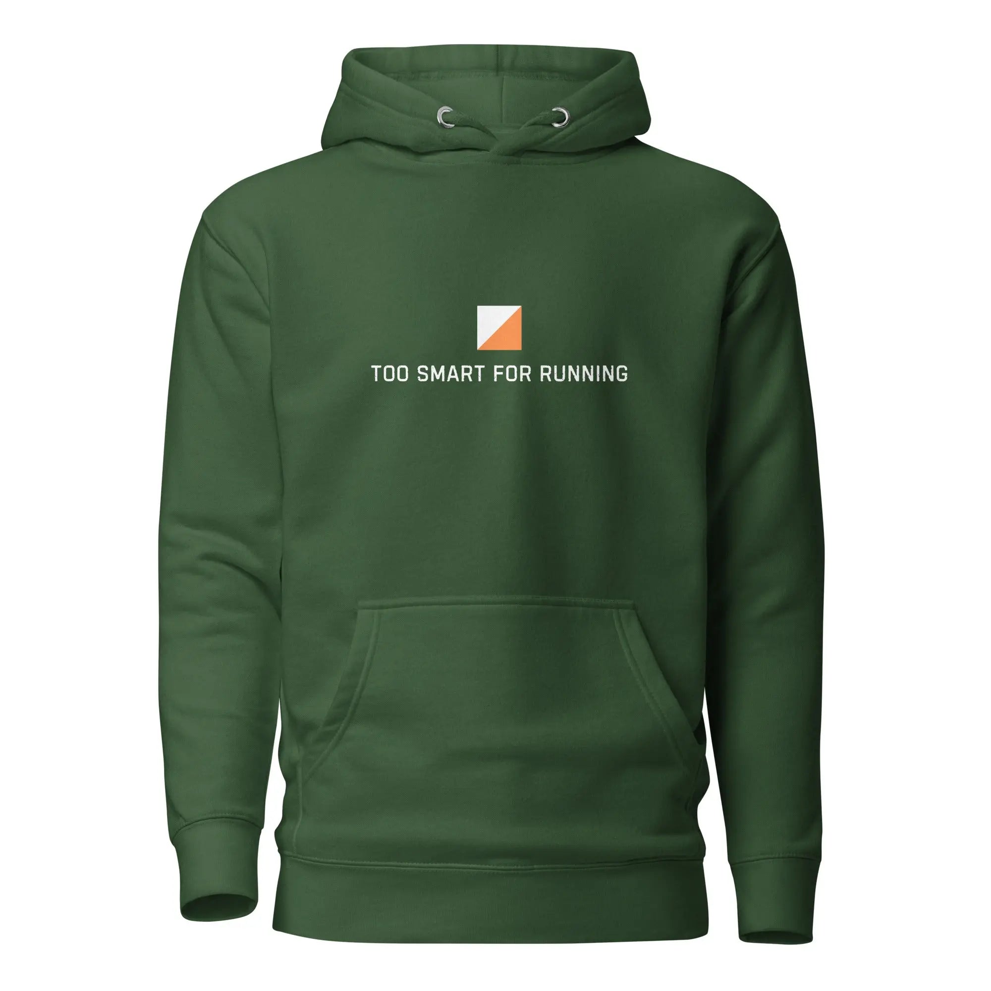 Too Smart for Running Orienteering Hoodie 