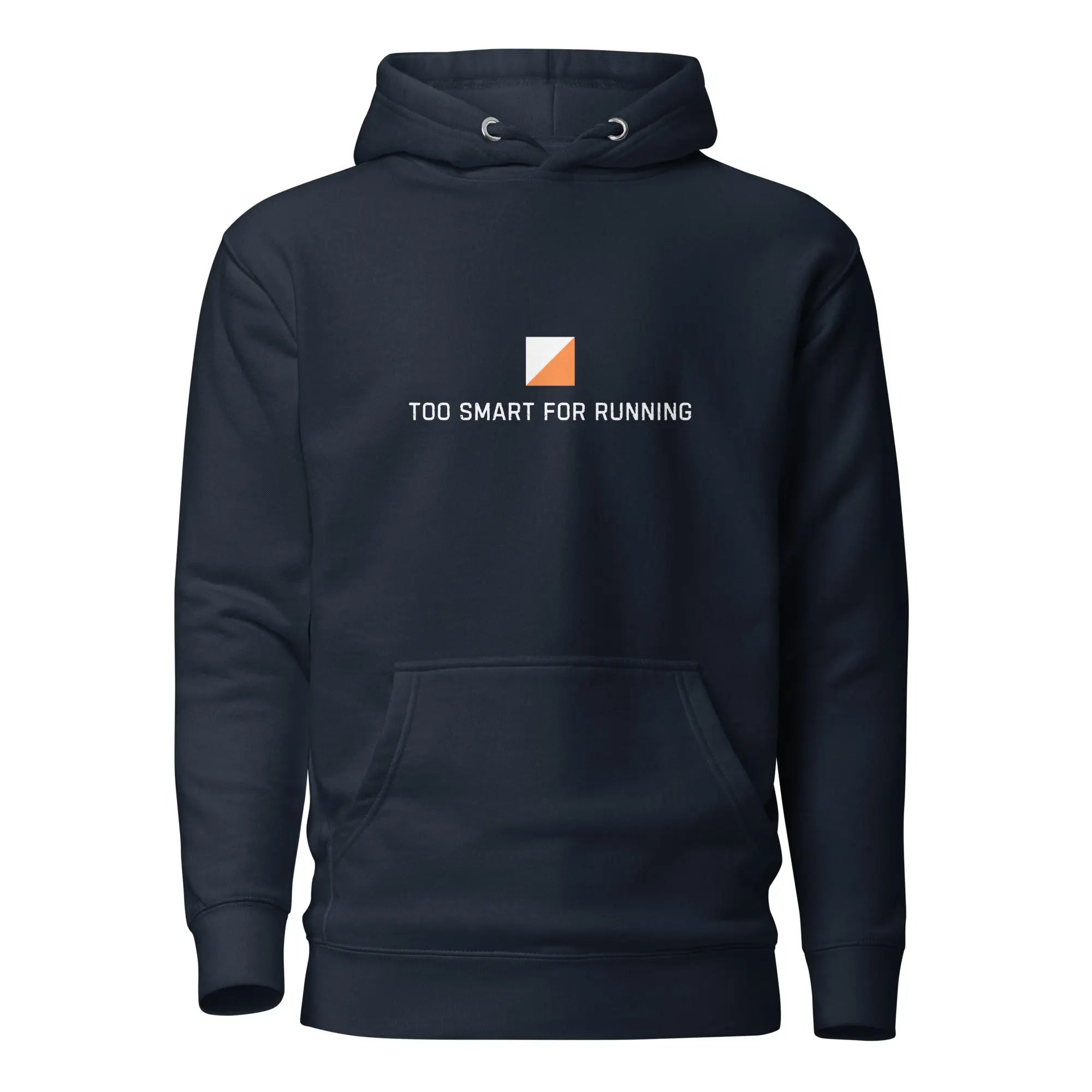 Too Smart for Running Orienteering Hoodie 