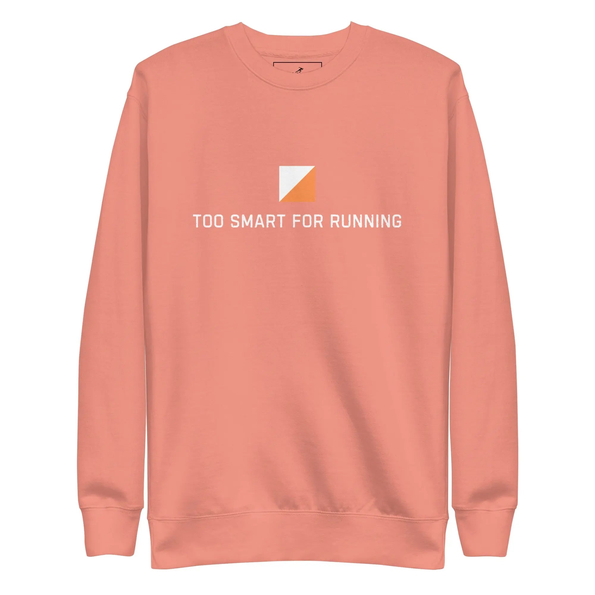 Too Smart for Running Orienteering Sweatshirt 