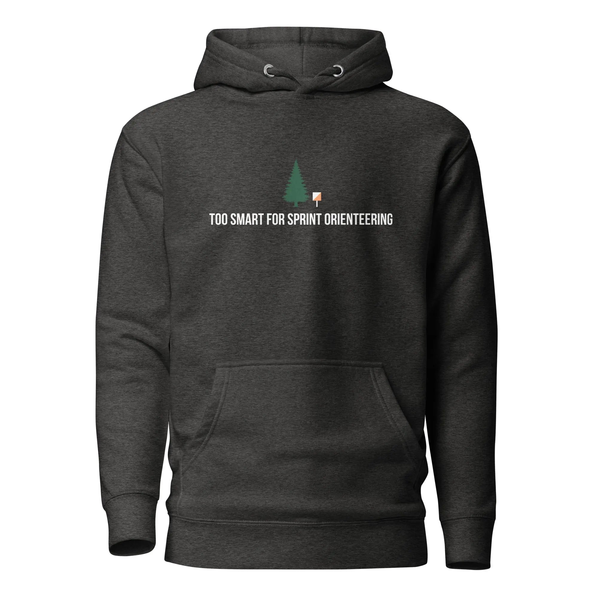 Too Smart for Sprint Orienteering Hoodie 