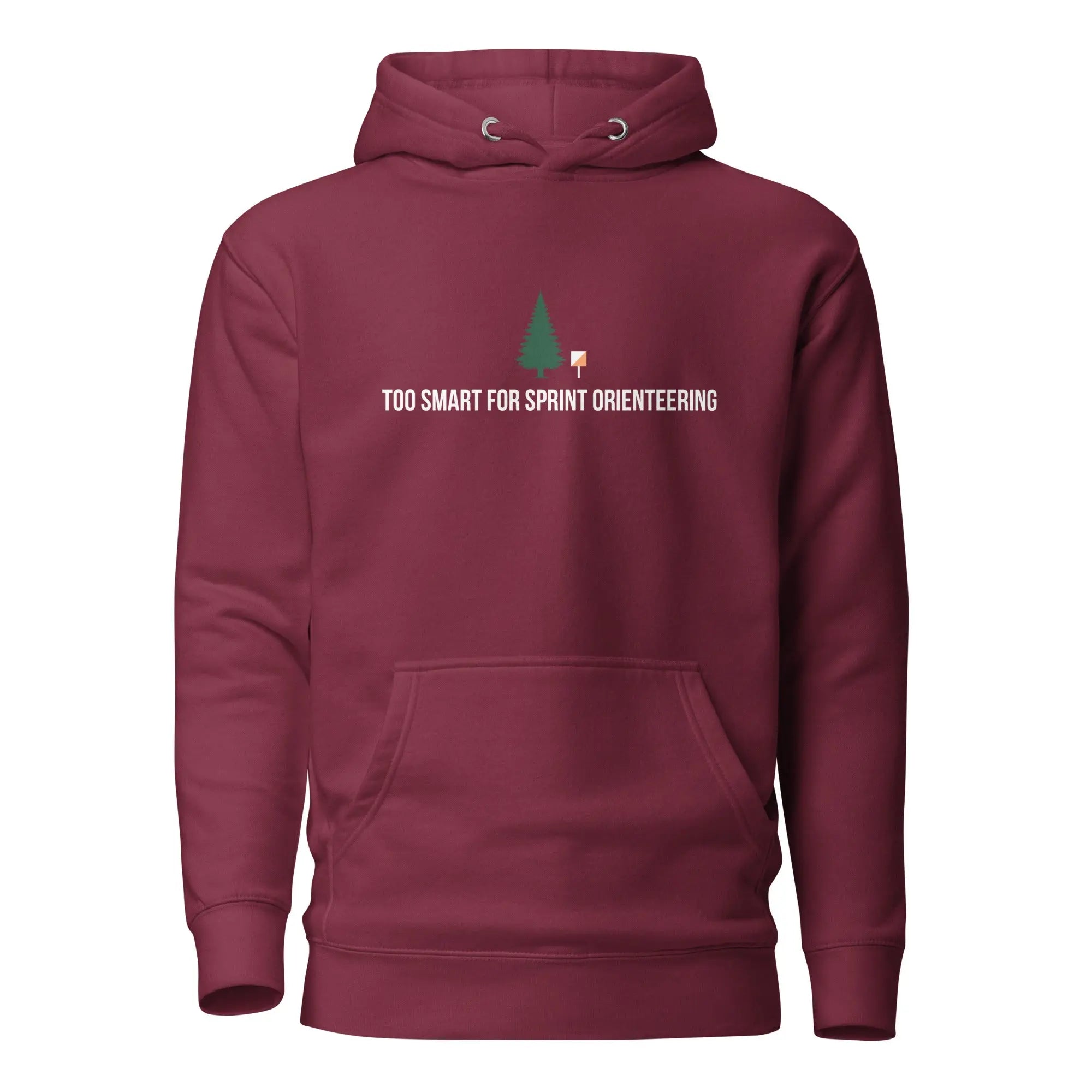 Too Smart for Sprint Orienteering Hoodie 