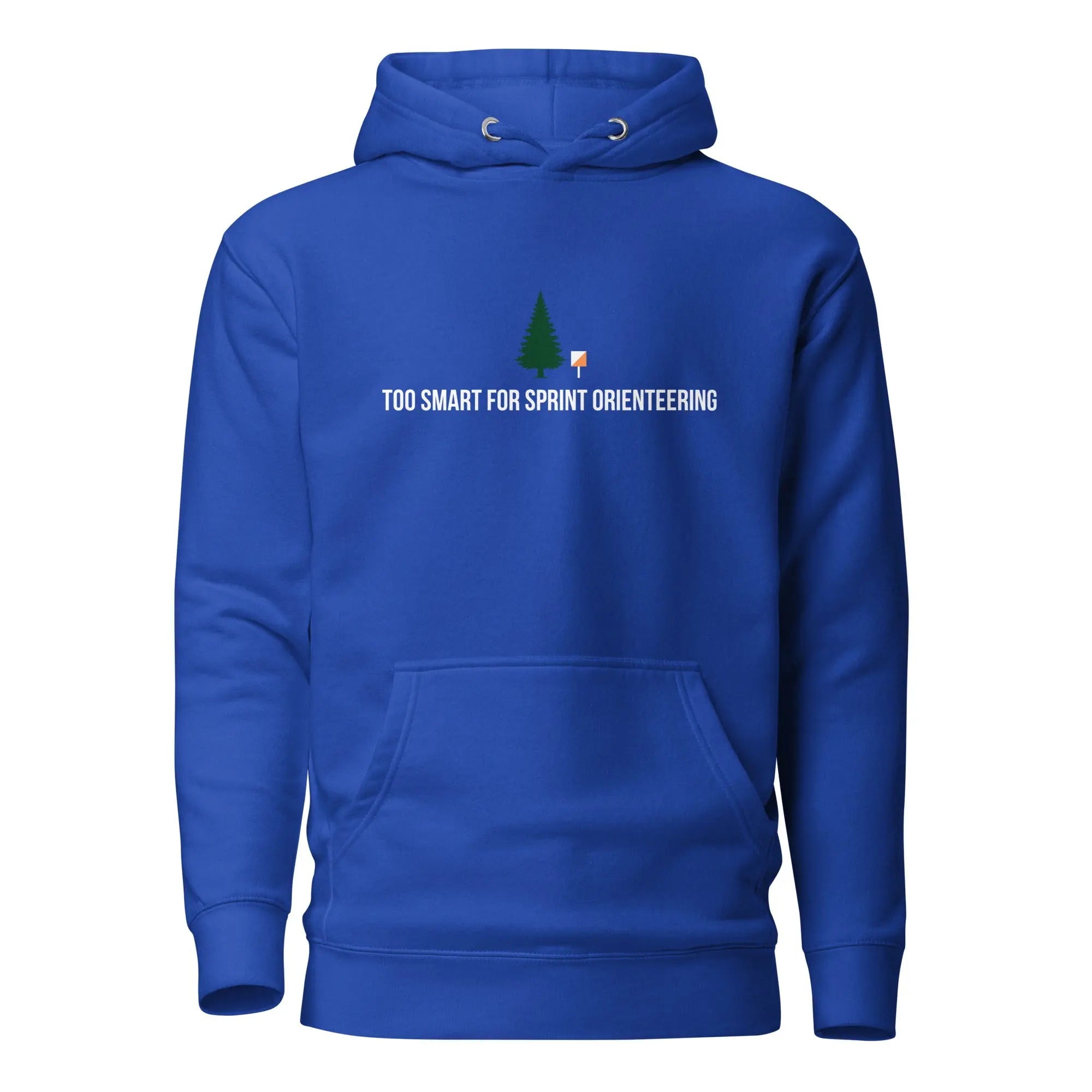Too Smart for Sprint Orienteering Hoodie 